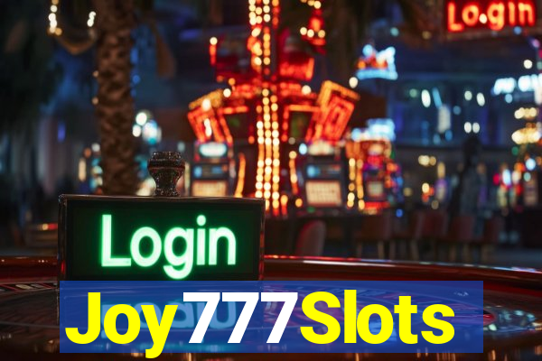 Joy777Slots