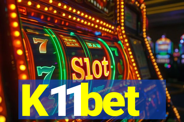 K11bet