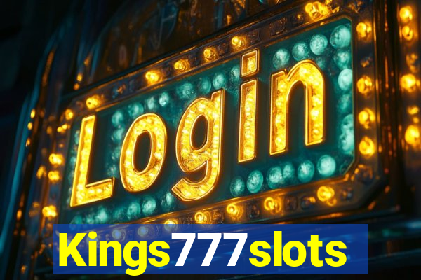 Kings777slots