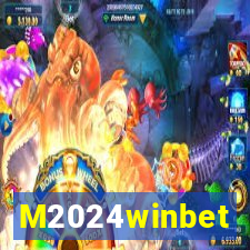 M2024winbet