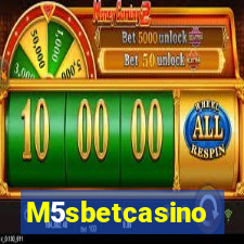 M5sbetcasino