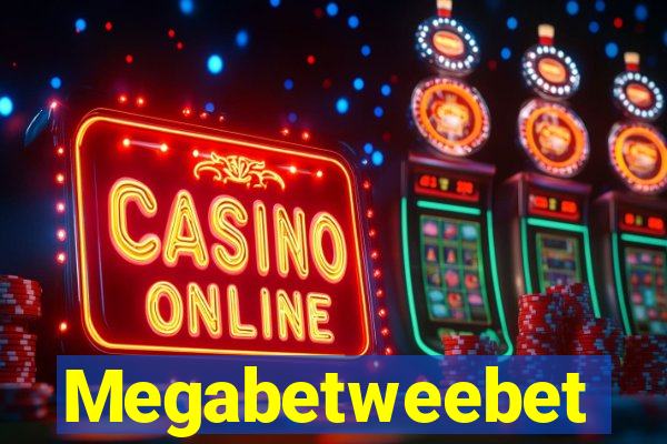 Megabetweebet