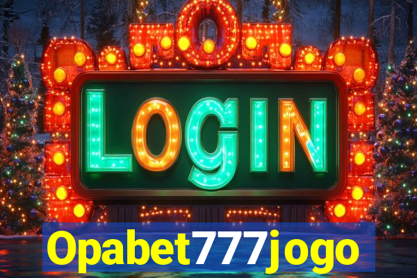 Opabet777jogo