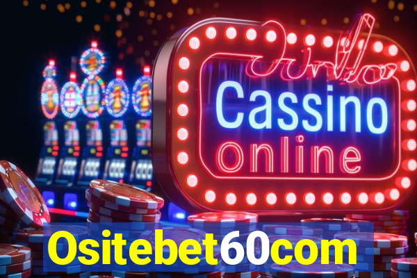 Ositebet60com