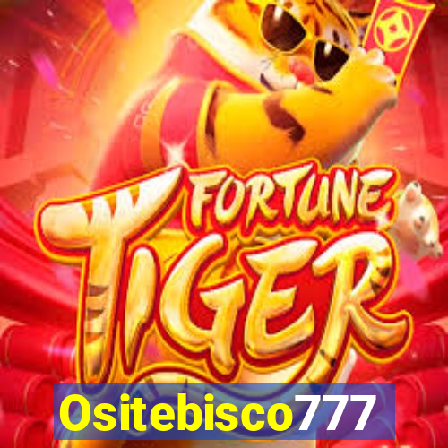 Ositebisco777