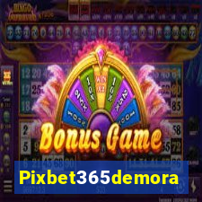 Pixbet365demora