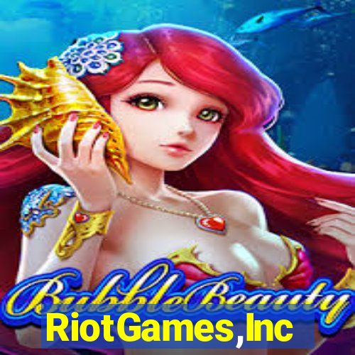 RiotGames,Inc