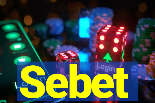 Sebet