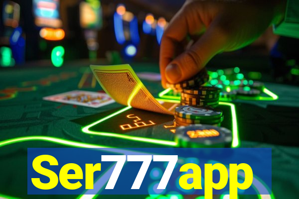 Ser777app