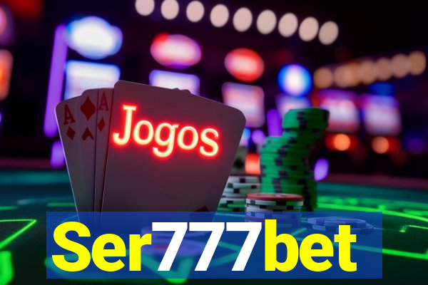 Ser777bet