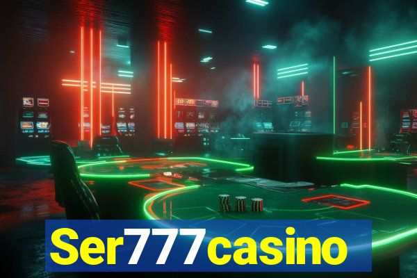 Ser777casino