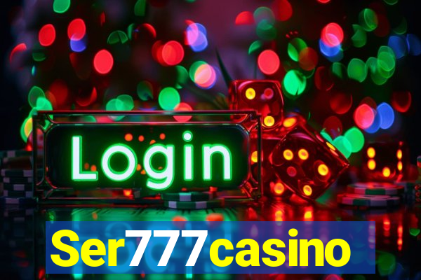 Ser777casino