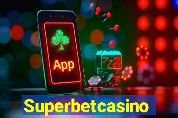 Superbetcasino