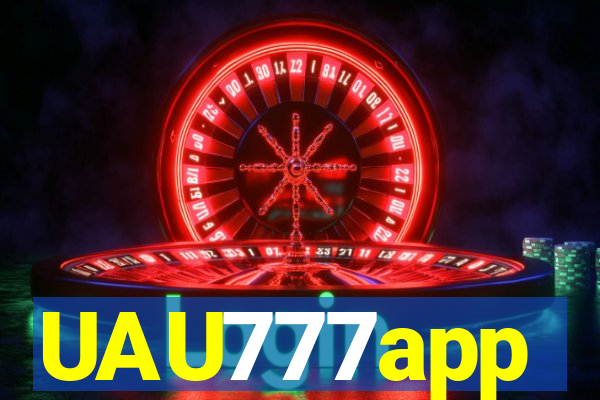 UAU777app