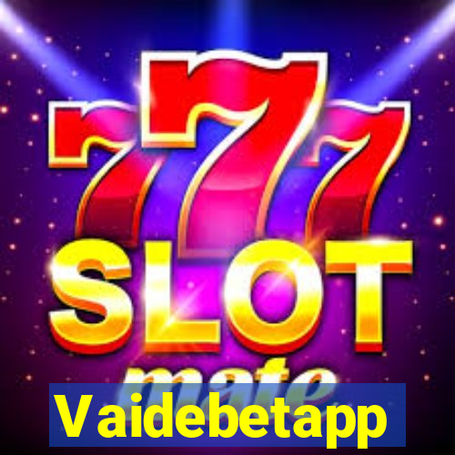 Vaidebetapp