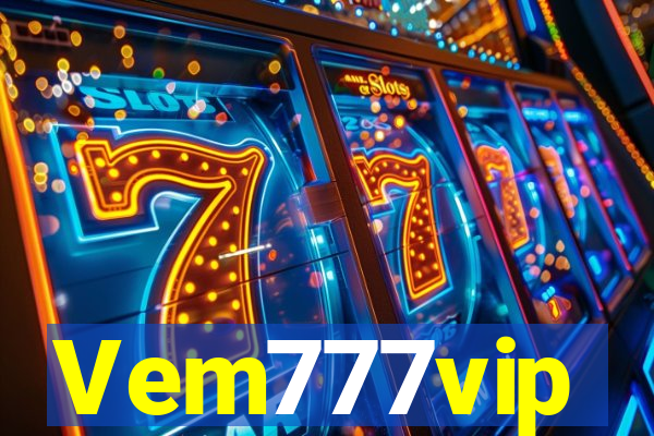 Vem777vip