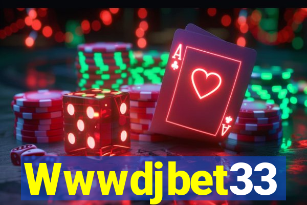 Wwwdjbet33