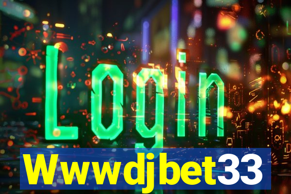 Wwwdjbet33