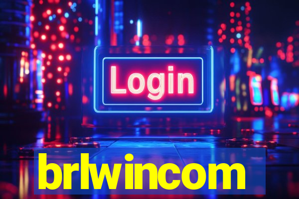 brlwincom