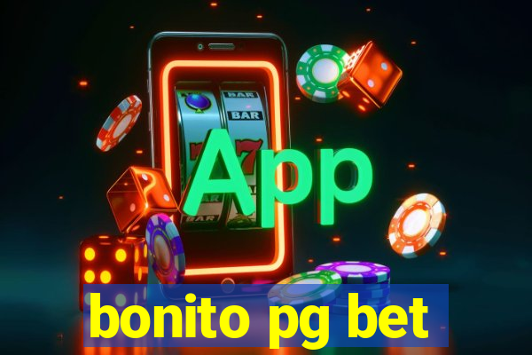 bonito pg bet