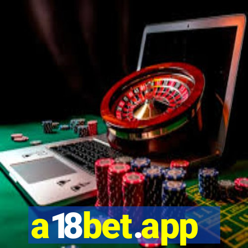 a18bet.app