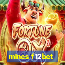 mines f12bet