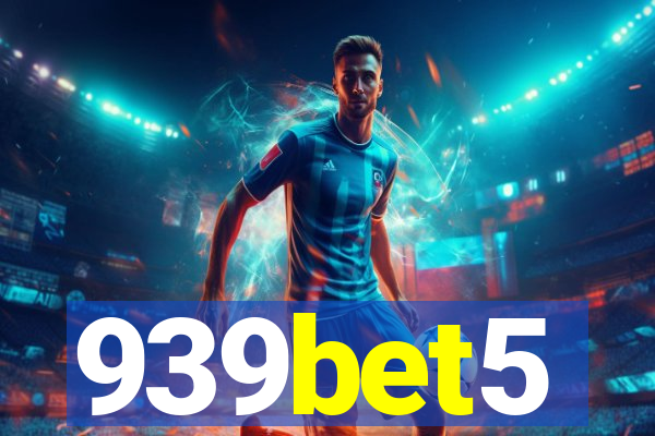 939bet5