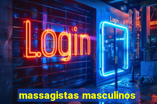 massagistas masculinos