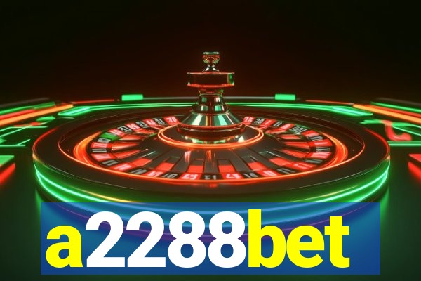 a2288bet