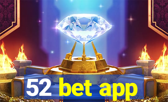 52 bet app