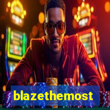 blazethemost