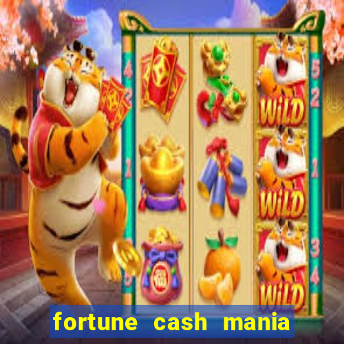 fortune cash mania demo grátis