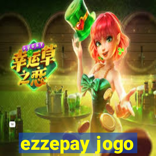 ezzepay jogo