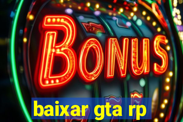 baixar gta rp