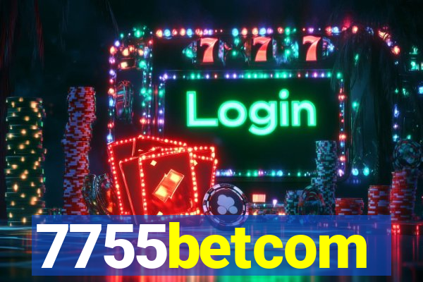 7755betcom