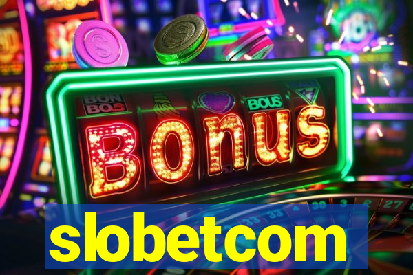 slobetcom