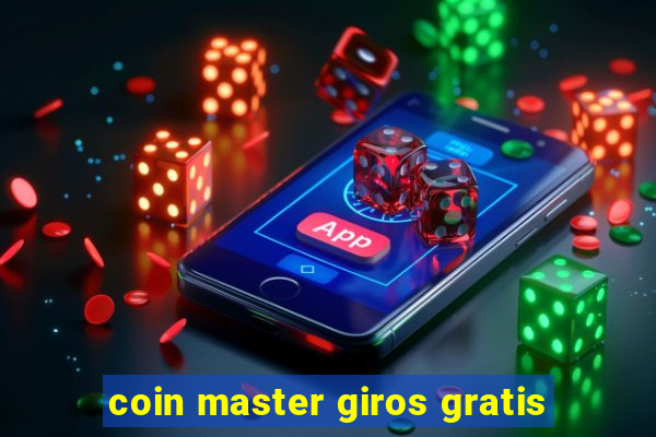 coin master giros gratis