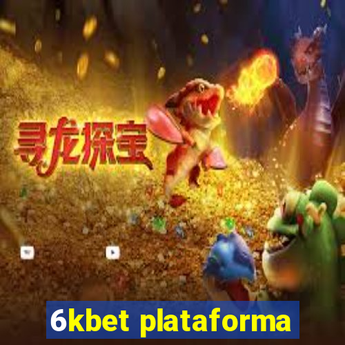 6kbet plataforma