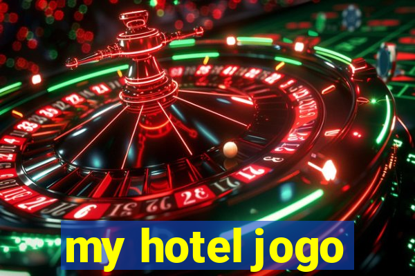 my hotel jogo