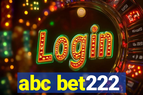 abc bet222