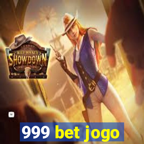 999 bet jogo