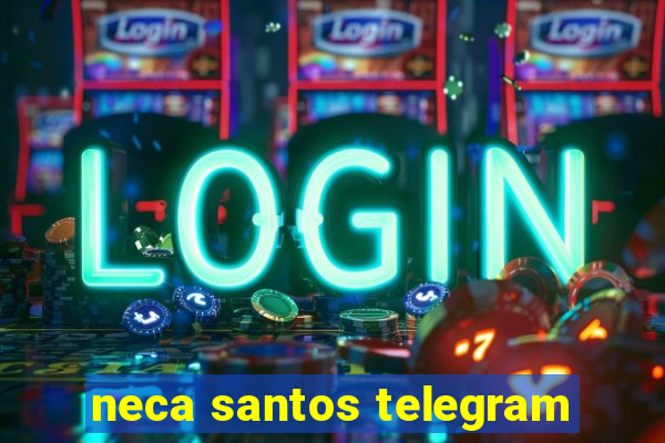 neca santos telegram