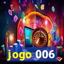 jogo 006