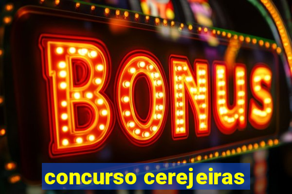 concurso cerejeiras