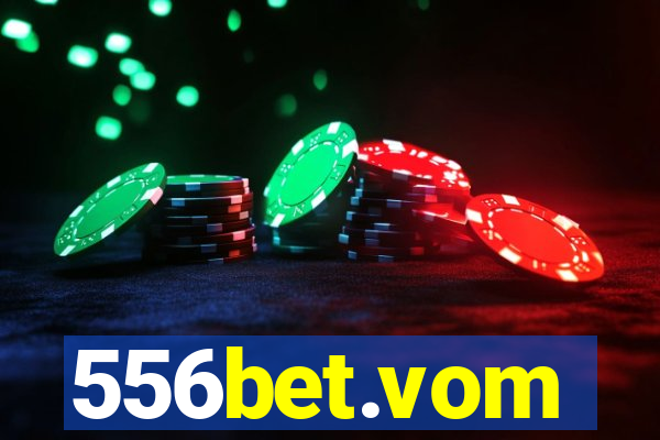 556bet.vom