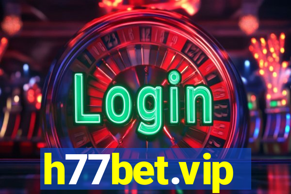 h77bet.vip