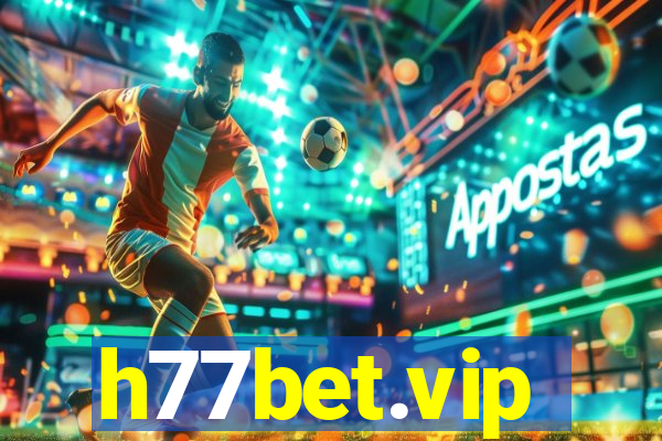 h77bet.vip