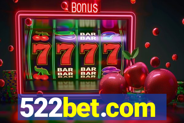 522bet.com