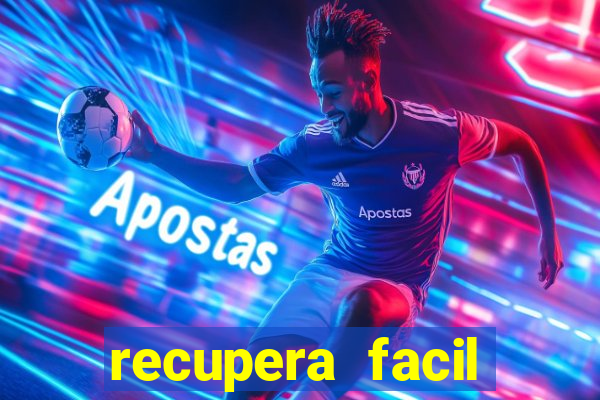 recupera facil reclame aqui