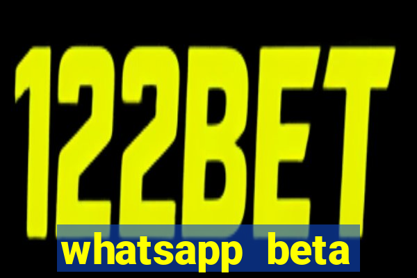 whatsapp beta 3.3.10 instalar